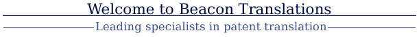 Welcome to Beacon Translations - Leading specialists in patent translation